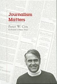 Journalism Matters (Paperback)