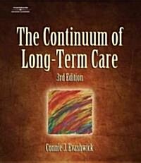 The Continuum of Long-Term Care (Hardcover, 3)