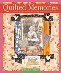 Quilted Memories (Hardcover)
