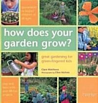 How Does Your Garden Grow? (Hardcover)