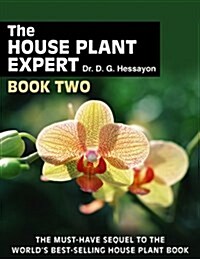 House Plant Expert Book 2 (Paperback)