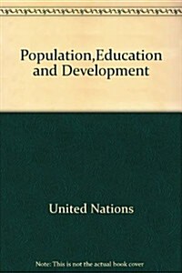 Population, Education and Development (Paperback)