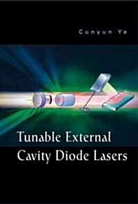 Tunable External Cavity Diode Lasers (Hardcover)