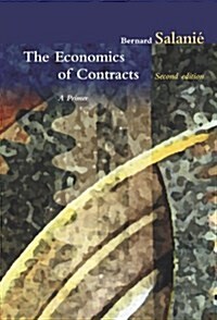 The Economics of Contracts: A Primer (Hardcover, 2)