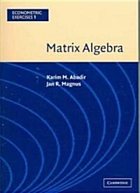 Matrix Algebra (Paperback)