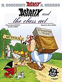 [중고] Asterix: Asterix and the Class Act : Album 32 (Paperback)