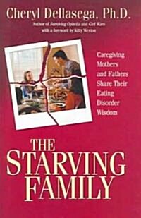 The Starving Family (Hardcover)