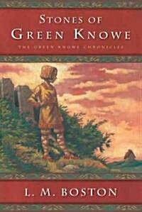 The Stones Of Green Knowe (Hardcover)