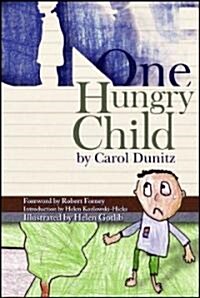 One Hungry Child (Hardcover)