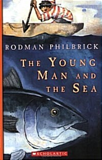 The Young Man and the Sea (Paperback)