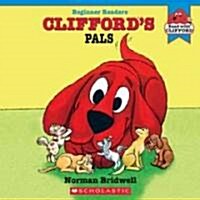 Cliffords Pals (School & Library)