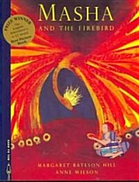 Masha And The Firebird (Paperback)