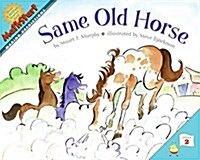 Same Old Horse (Paperback)