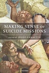 [중고] Making Sense of Suicide Missions (Hardcover)