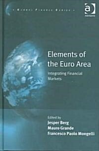 Elements Of The Euro Area (Hardcover)