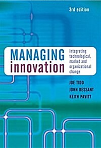 Managing Innovation (Paperback, 3rd)