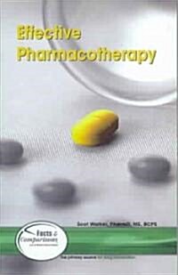 Effective Pharmacotherapy (Paperback)