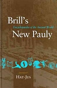 Brills New Pauly, Antiquity, Volume 6 (Hat-Jus) (Hardcover)