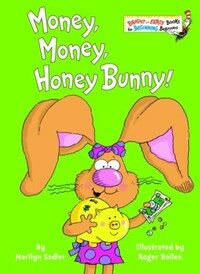 Money, Money, Honey Bunny! (Hardcover)