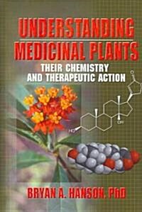 Understanding Medicinal Plants (Hardcover)