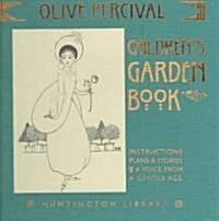 The Childrens Garden Book (Hardcover)