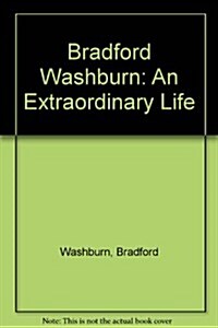 Bradford Washburn (Hardcover, Deluxe)