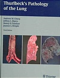 Thurlbecks Pathology of the Lung (Hardcover, 3)