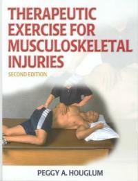 Therapeutic exercise for musculoskeletal injuries