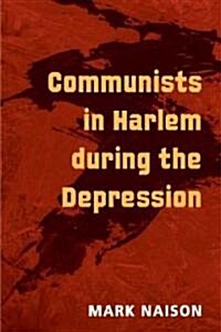 Communists in Harlem During the Depression (Paperback)