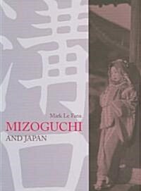 Mizoguchi and Japan (Paperback)