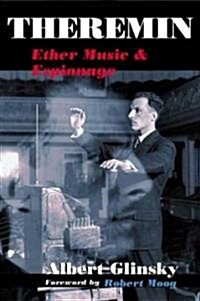 Theremin: Ether Music and Espionage (Paperback)