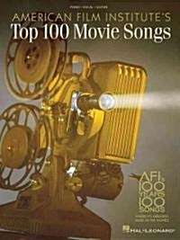 American Film Institutes Top 100 Movie Songs: AFIs 100 Years 100 Songs (Paperback)