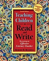 Teaching Children To Read And Write (Hardcover, 4th)