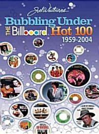 Joel Whitburns Bubbling Under (Hardcover)