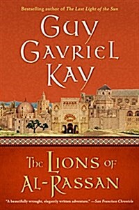 The Lions of Al-Rassan (Paperback)