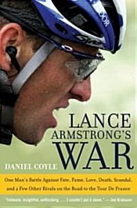 Lance Armstrongs War (Hardcover)