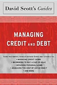 David Scotts Guide To Managing Credit and Debt (Paperback)