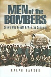 Men of the Bombers: Remarkable Incidents in World War II (Hardcover)