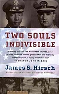 Two Souls Indivisible: The Friendship That Saved Two POWs in Vietnam (Paperback)