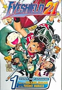 Eyeshield 21, Volume 1: The Boy with the Golden Legs (Paperback)