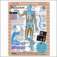 Blueprint For Health Your Skeleton Chart (Chart, 1st)