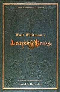Walt Whitmans Leaves of Grass (Hardcover, 150, Anniversary)