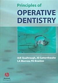 Principles of Operative Dentistry (Paperback)