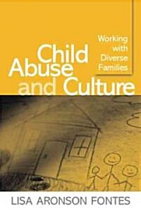 Child Abuse and Culture: Working with Diverse Families (Hardcover)