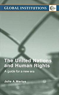 The United Nations And Human Rights (Paperback)