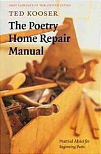 The Poetry Home Repair Manual (Hardcover)