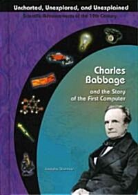 Charles Babbage and the Story of the First Computer (Library Binding)