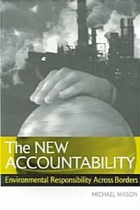 THE NEW ACCOUNTABILITY (Paperback)