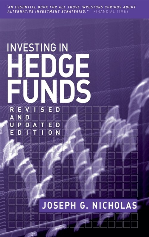 Investing in Hedge Funds Revised (Hardcover, 2, Revised and Upd)
