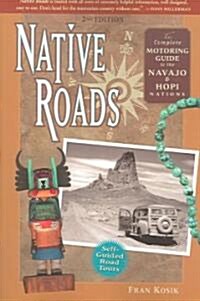 Native Roads (Paperback, 2nd)